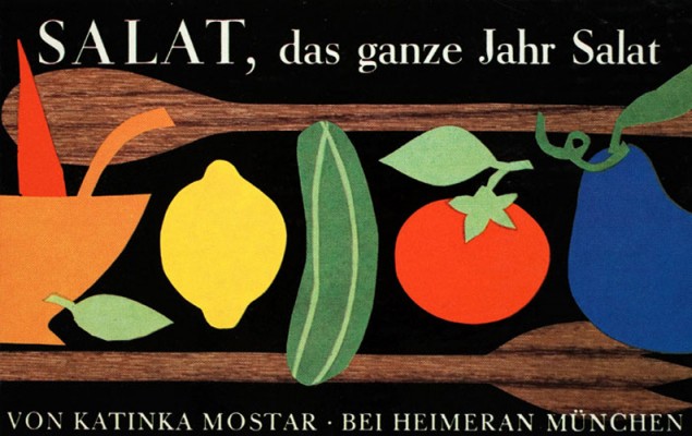 Katinka Mostar, Kochbuch "Salat, das ganze Jahr Salat", 1962 | © Münchner Stadtmuseum
