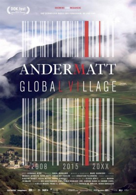 Kammer im Kino: Andermatt - Global Village