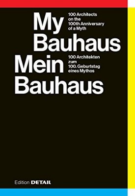 100 Jahre Bauhaus