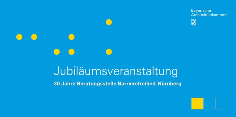 30 Jahre Beratungsstelle Barrierefreiheit in Nürnberg