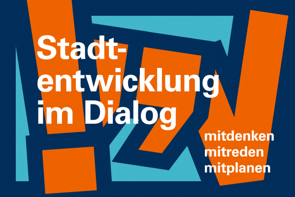 Ausstellung: Stadtentwicklung im Dialog